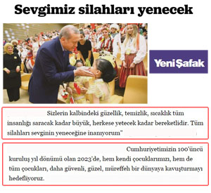 Cumhurbaşkanı Erdoğan: “Sevgimiz Silahları Yenecek”